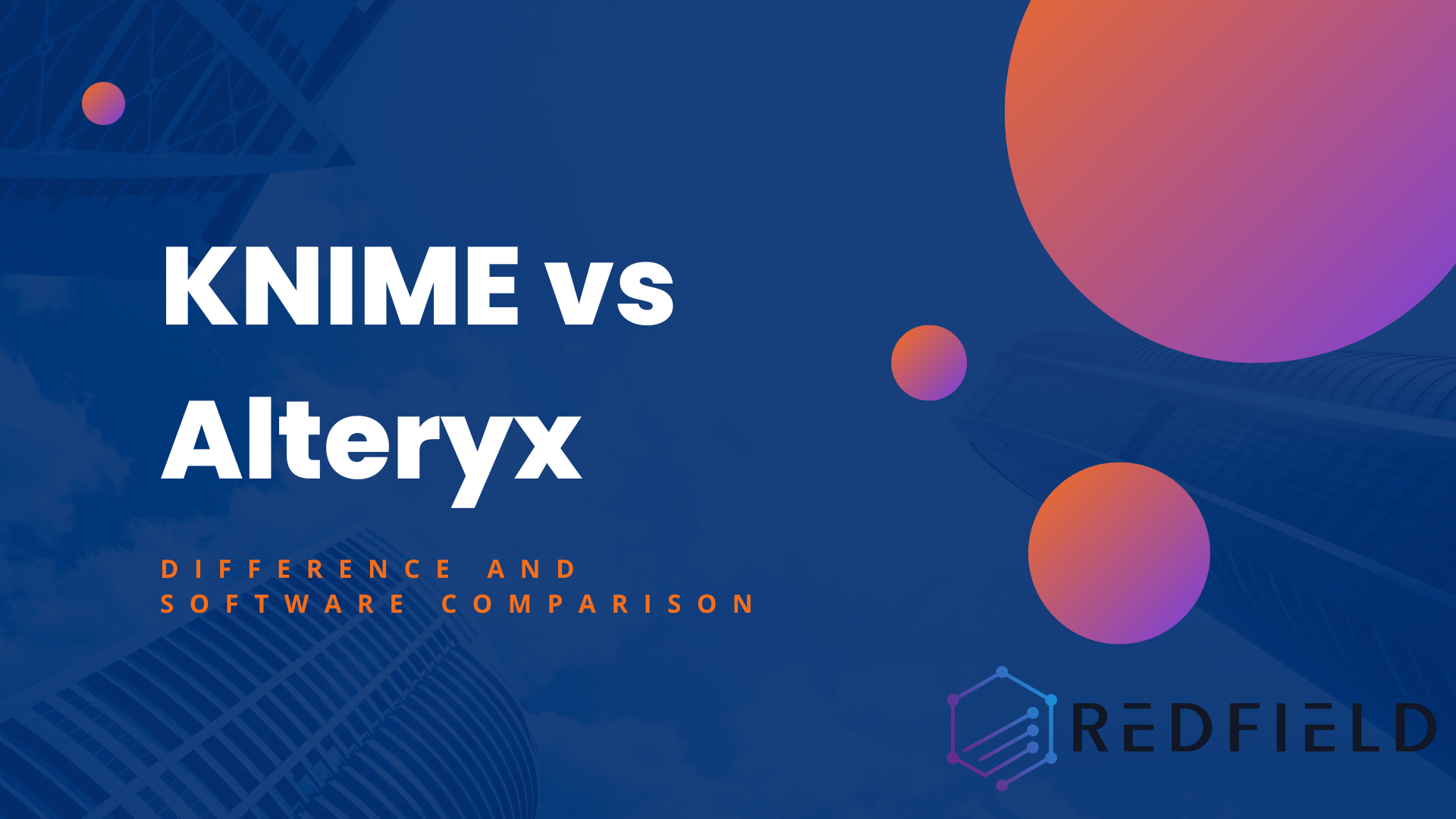 KNIME vs Alteryx: Difference and Software Comparison